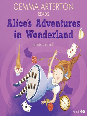 cover image of Gemma Arterton Reads Alice's Adventures in Wonderland
